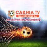 CaKhia TV - Trực Tiếp Bóng Đá